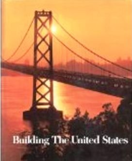 Stock image for Building the United States for sale by Better World Books: West