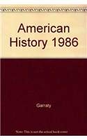 Stock image for American History 1986 for sale by Better World Books: West