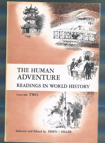 Stock image for The Human Adventure: Readings in World History for sale by Wonder Book