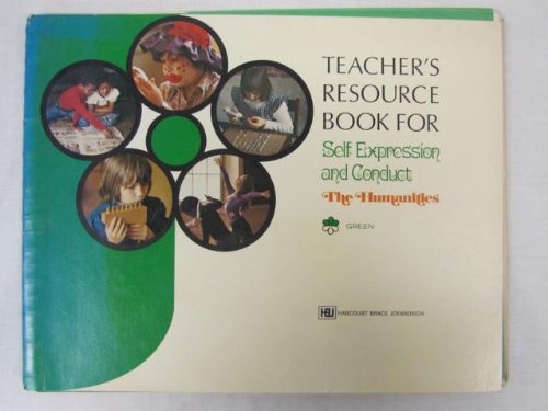 9780153733161: Teacher's resource book for Self expression and conduct : the humanities, gre...