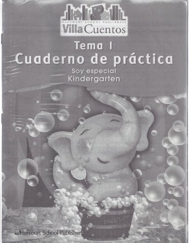 Imagen de archivo de Villa Cuentos: Coleccin De Cuadernos De Prctica Completo (Practice Books) Grade K (Spanish Edition ; 9780153743825 ; 0153743824 a la venta por APlus Textbooks