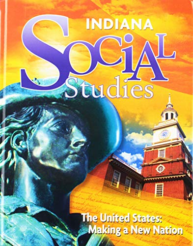 9780153770456: Us-making a New Nation, Grade 5: Harcourt School Publishers Social Studies Indiana (Social Studies 07)