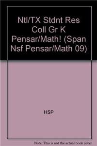 Stock image for Harcourt School Publishers Pensar Math: Ntl/TX Stdnt Res Coll Gr K Pensar/Math! (Span Nsf Pensar/Math 09) for sale by Iridium_Books