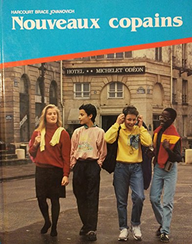 Stock image for Nouveaux Copains : Foreign Language French Level 1 for sale by Front Cover Books