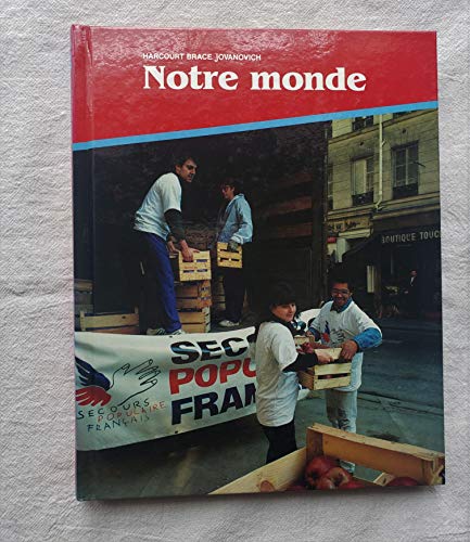 Imagen de archivo de Notre Monde : Foreign Language French Level 3 a la venta por Better World Books: West