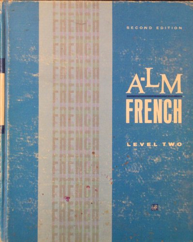 Imagen de archivo de A-LM French: Level Two a la venta por Mr. Bookman