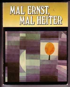 Stock image for Mal Ernst, Mal Heiter for sale by Wonder Book