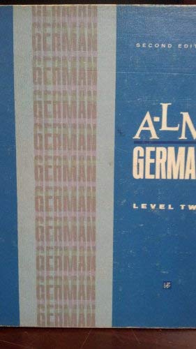 Stock image for A- L M (audio-Lingual materials) GERMAN, LEVEL 2 for sale by HPB-Red