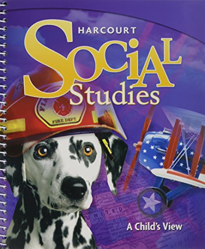 

Harcourt Social Studies Teacher Edition Grade 1 A Child's View