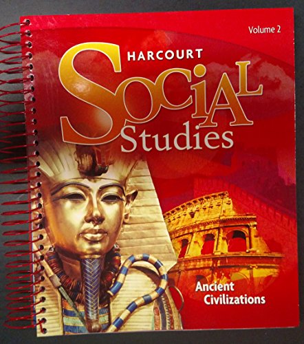 9780153859069: Harcourt Social Studies: Teacher Edition Volume 2 Grade 7 Ancient Civilizations 2010