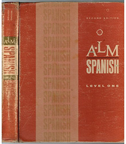 9780153886409: A-LM Spanish Level One [Hardcover] by Mujica, Barbara Kaminar De; Segreda, Gui
