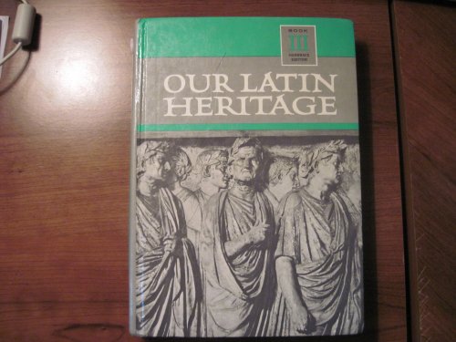 Stock image for Our Latin Heritage for sale by HPB-Red