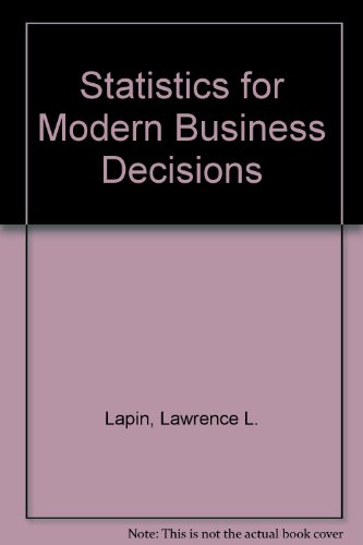 9780155000049: Statistics for Modern Business Decisions