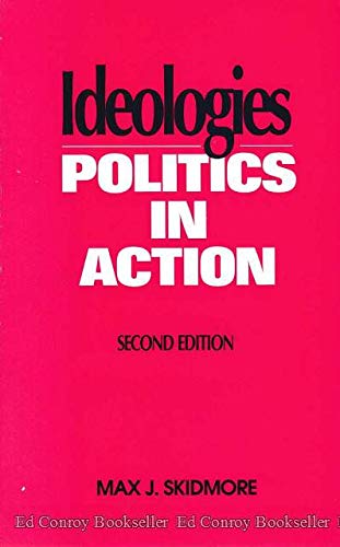 Imagen de archivo de Ideologies: Politics and Action a la venta por ThriftBooks-Atlanta