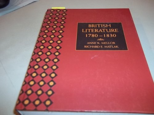 Stock image for British Literature: 1780 - 1830 for sale by Books of the Smoky Mountains