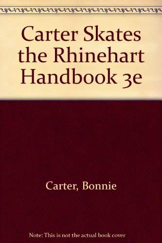 9780155002692: Carter Skates the Rhinehart Handbook 3e