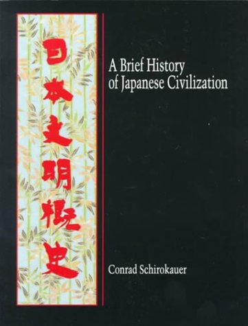 Beispielbild fr A Brief History of Japanese Civilization zum Verkauf von Books From California