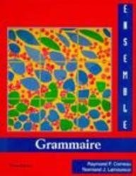 Imagen de archivo de Ensemble Grammaire: An Integrated Approach to French a la venta por medimops