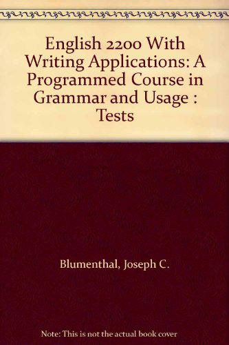 9780155008618: English 2200 With Writing Applications: A Programmed Course in Grammar and Usage : Tests