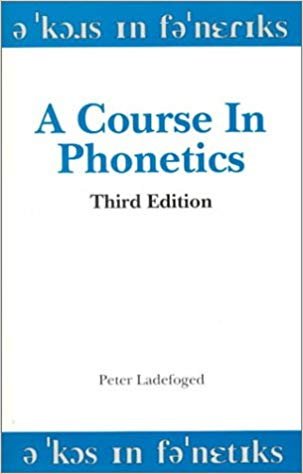 Imagen de archivo de A Course in Phonetics a la venta por Anybook.com