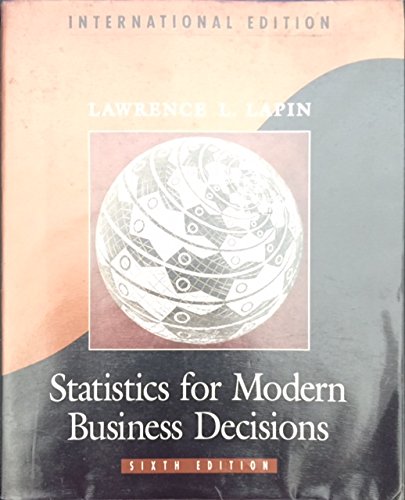 9780155009158: Statistics for Modern Business Decisions