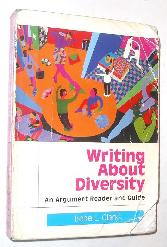 Beispielbild fr Writing About Diversity: An Argument Reader and Guide zum Verkauf von Wonder Book