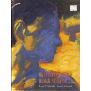 9780155009912: Understanding Human Behaviour: An Introduction to Psychology