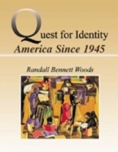 Beispielbild fr Quest for Identity: The U.S. Since 1945 zum Verkauf von Books From California