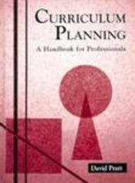 Imagen de archivo de Curriculum Planning: A Handbook for Professionals a la venta por Zoom Books Company