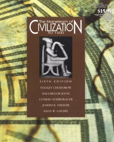 9780155011984: The Mainstream of Civilization to 1500