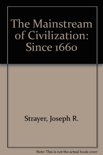 Beispielbild fr The Mainstream of Civilization since 1660 zum Verkauf von Better World Books