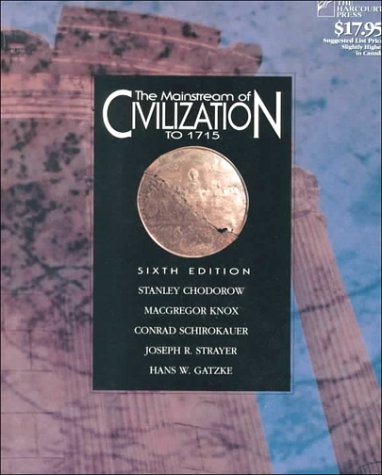 Stock image for The Mainstream of Civilization to 1715 for sale by Half Price Books Inc.