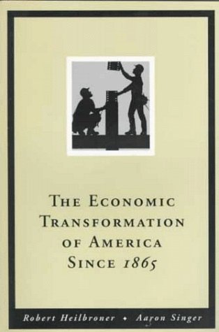 Beispielbild fr Economic Transformation of America since 1865 zum Verkauf von Better World Books