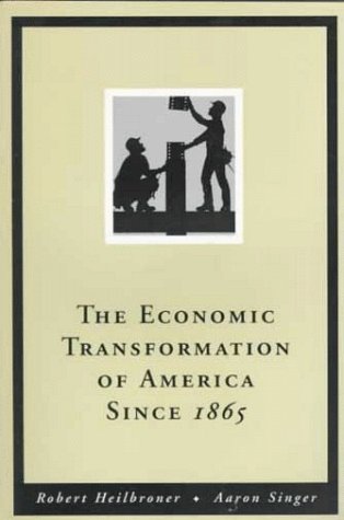 9780155012424: Since 1865 (v. 2) (The Economic Transformation of America)