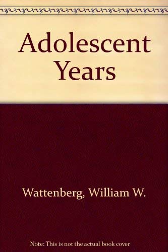 The Adolescent Years