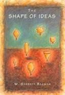 Imagen de archivo de The Shape of Ideas a la venta por a2zbooks