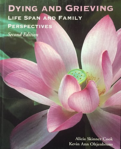 Stock image for Dying and Grieving: Lifespan and Family Perspectives for sale by Idaho Youth Ranch Books