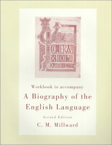 Beispielbild fr Workbook for Millwards A Biography of the English Language, 2nd zum Verkauf von ZBK Books