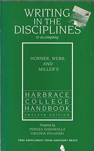 9780155018594: Writing in the Disciplines to Accompany Horner, Webb, and Miller's Harbrace College Handbook