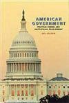 Stock image for American Government : Political Change and Institutional Development for sale by Better World Books
