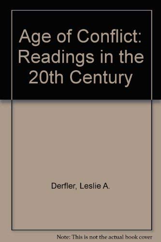 9780155020764: Age of Conflict: Readings in the 20th Century
