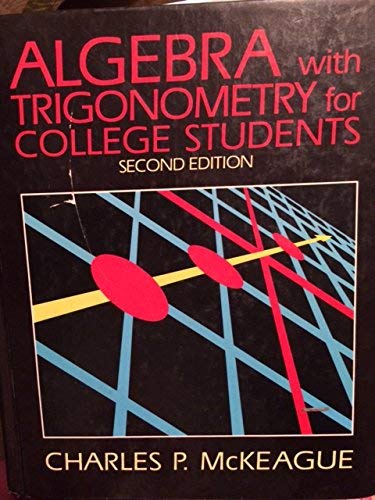Stock image for Algebra With Trigonometry for College Students for sale by Wonder Book