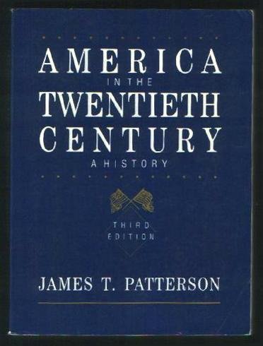 9780155022645: Patterson America in the Twentieth Century 3e