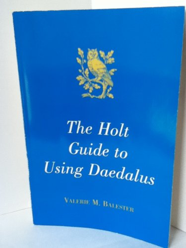 The Holt Guide to Using Daedalus (9780155025165) by Kirszner, Laurie G.