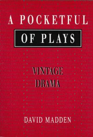 Beispielbild fr A Pocketful of Plays: Vintage Drama, Volume I zum Verkauf von Wonder Book