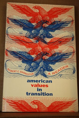 American Values in Transition: A Reader