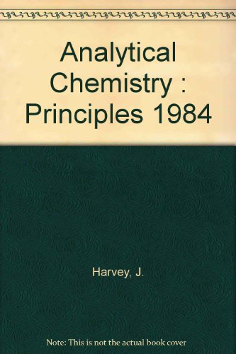 9780155027008: Analytical chemistry: Principles