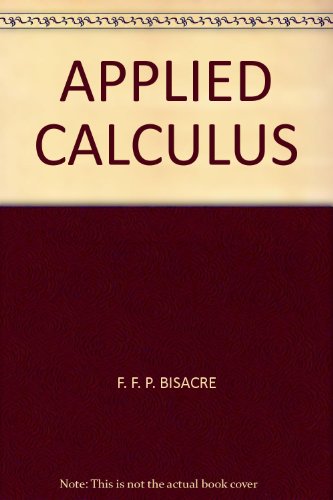Imagen de archivo de Applied Calculus a la venta por Better World Books