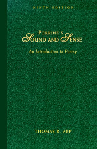 Imagen de archivo de Perrine's Sound and Sense: An Introduction to Poetry (9th Edition) a la venta por SecondSale