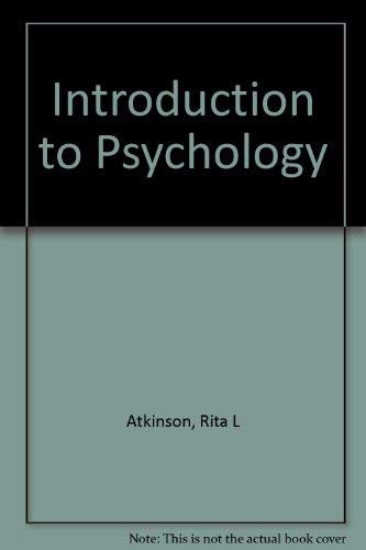 Introduction to Psychology (9780155030732) by Hilgard, Ernest R, And Richard C Atkinson And Rita L Atkinson